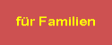 Familienangebote