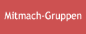 Mitmach-Gruppen