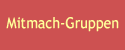 Mitmach-Gruppen